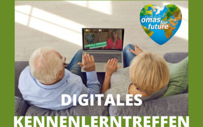 Monatliches Omas for Future Kennenlern-Treffen via Zoom