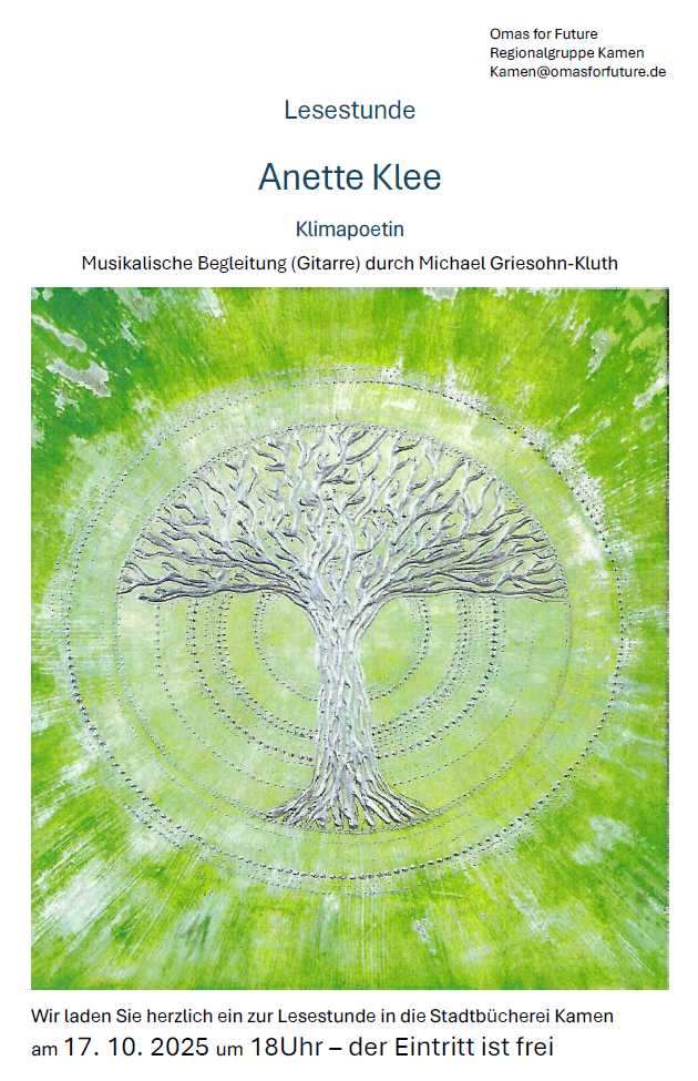 Ein Flyer für eine Leseveranstaltung zeigt einen Baum mit Wurzeln und Ästen auf einem grün strukturierten Hintergrund. Der Text beschreibt die Veranstaltung mit der Klimapoetin Anette Klee, Gitarrenmusik, freiem Eintritt und Datum: 17. Oktober 2025, um 18 Uhr.